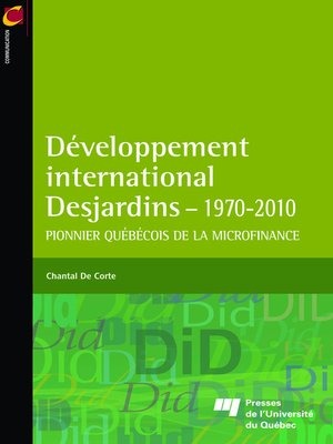 cover image of Développement international Desjardins - 1970-2010